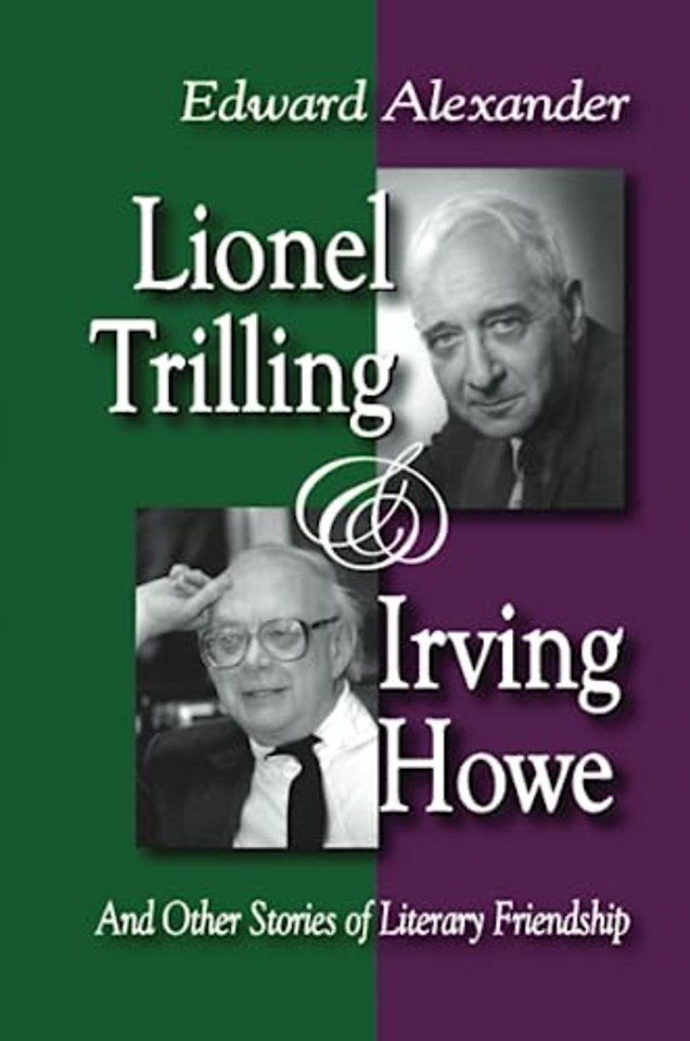 Lionel Trilling and Irving Howe