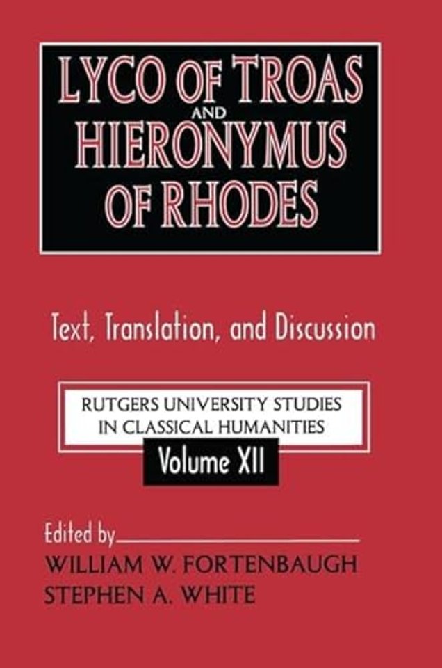 Lyco of Troas and Hieronymus of Rhodes