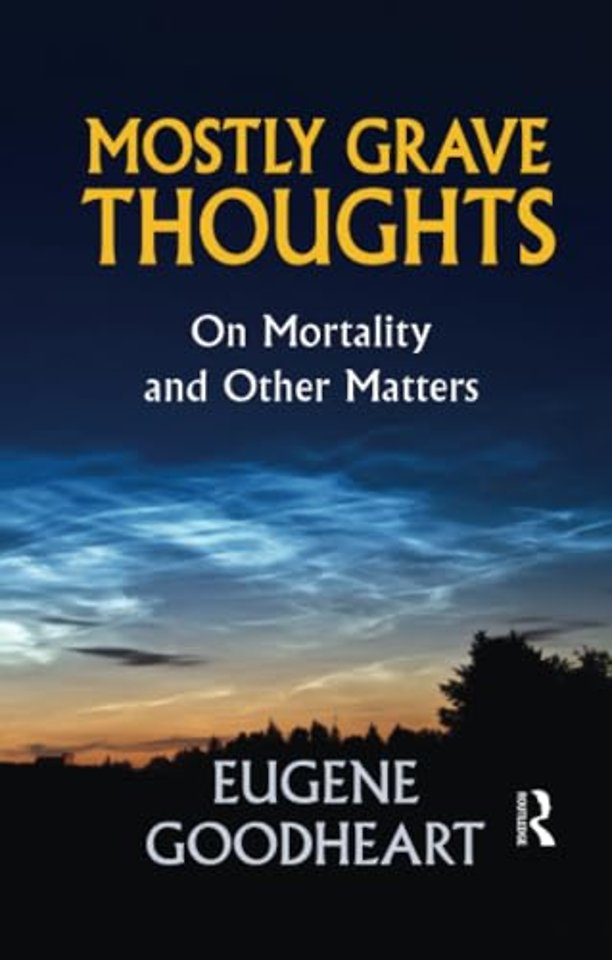 Mostly Grave Thoughts