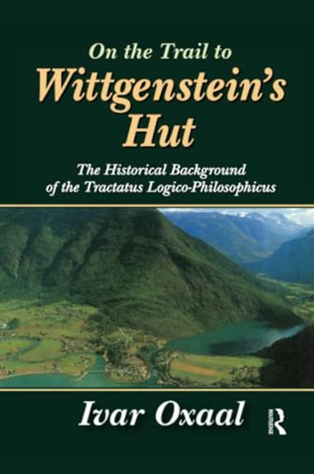 On the Trail to Wittgenstein's Hut