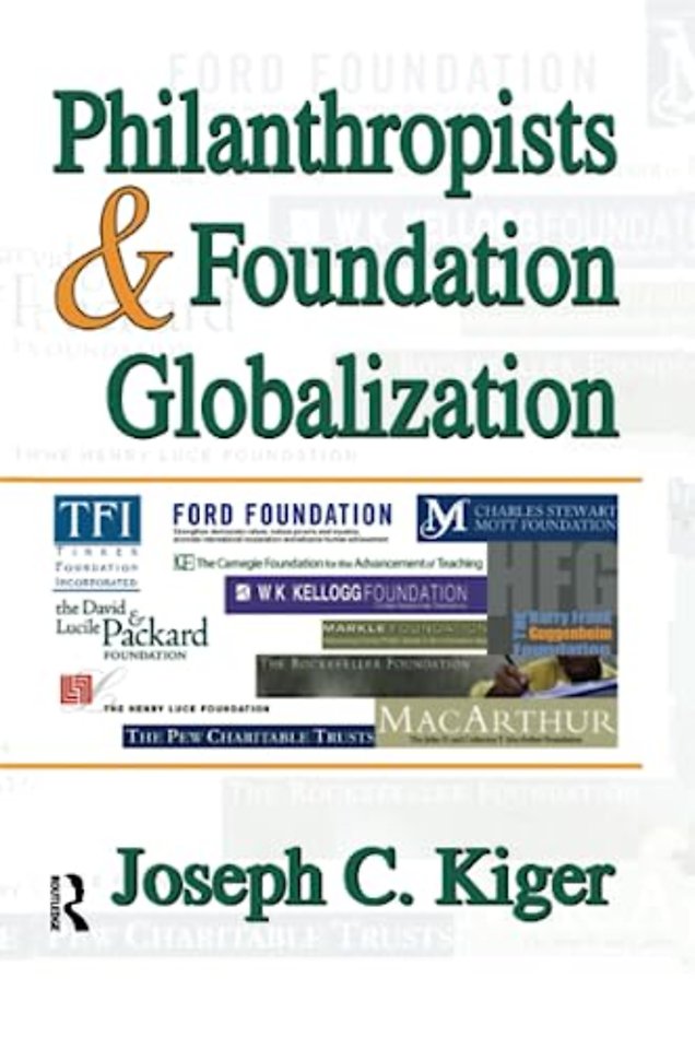 Philanthropists and Foundation Globalization