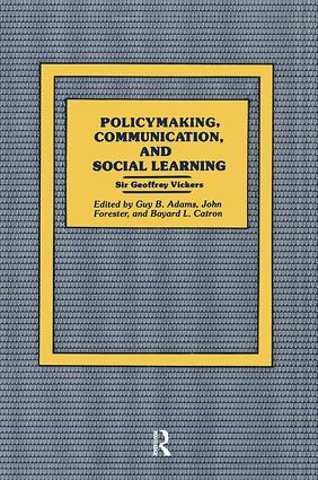 Policymaking, Communication, and Social Learning