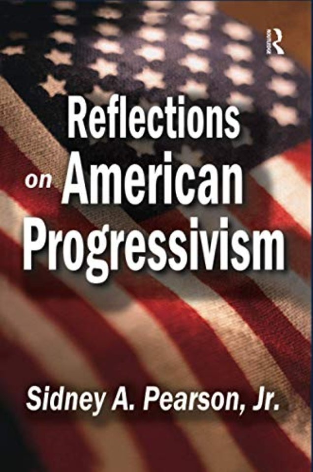 Reflections on American Progressivism