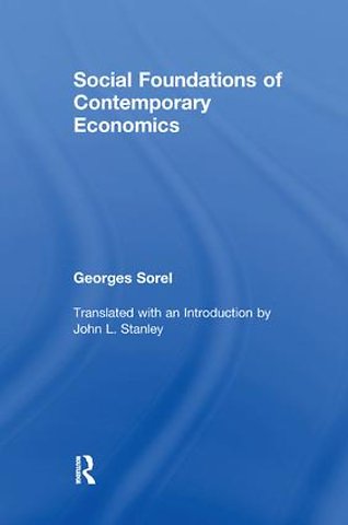 Social Foundations of Contemporary Economics