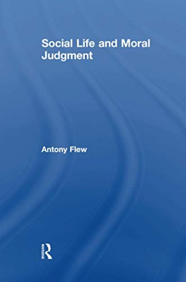 Social Life and Moral Judgment