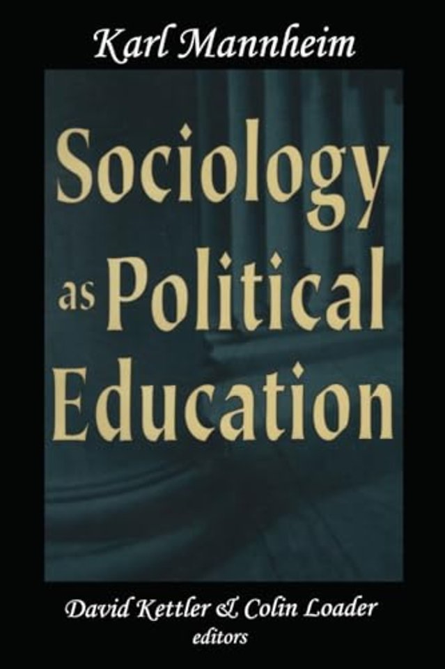Sociology as Political Education