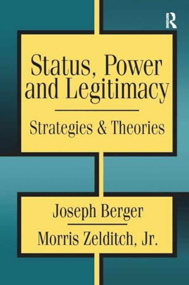 Status, Power, and Legitimacy
