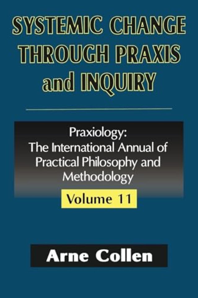 Systemic Change Through Praxis and Inquiry
