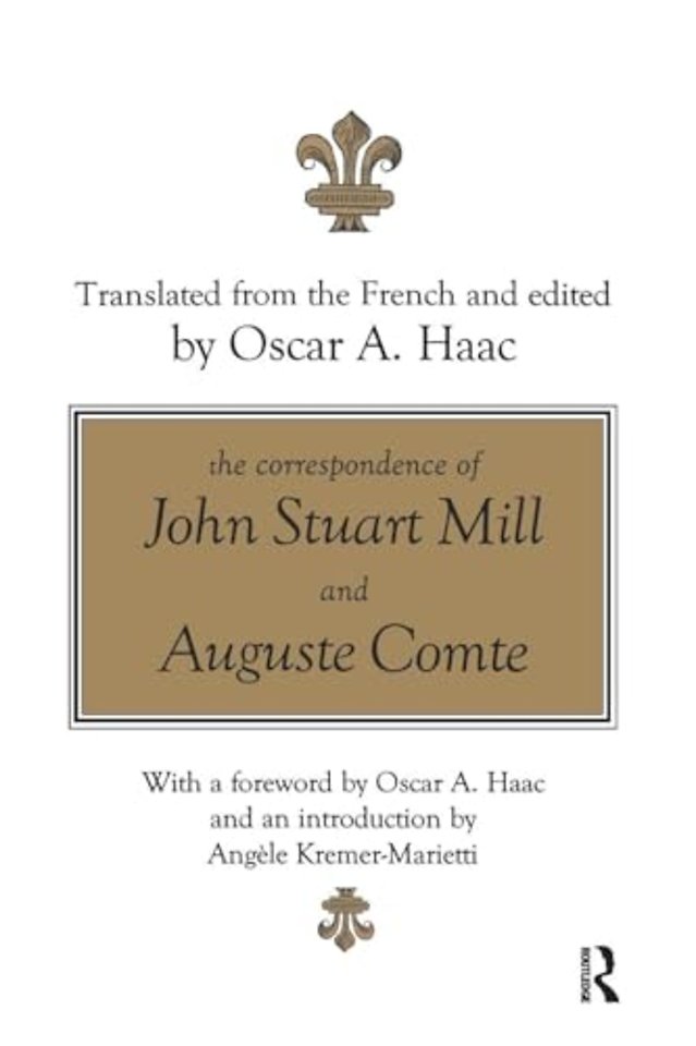 Correspondence of John Stuart Mill and Auguste Comte