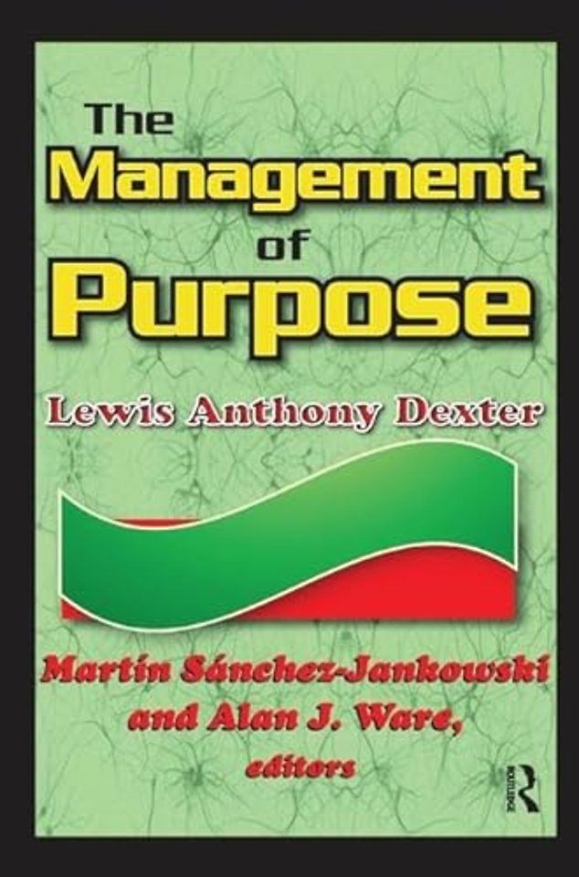 Management of Purpose