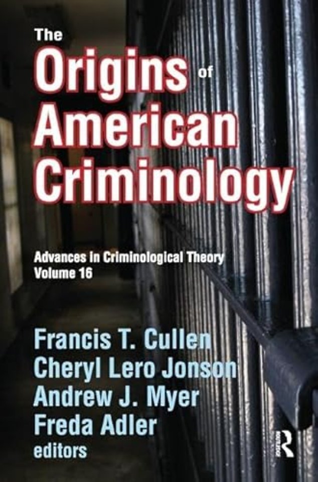 Origins of American Criminology