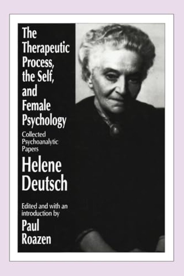 Therapeutic Process, the Self, and Female Psychology
