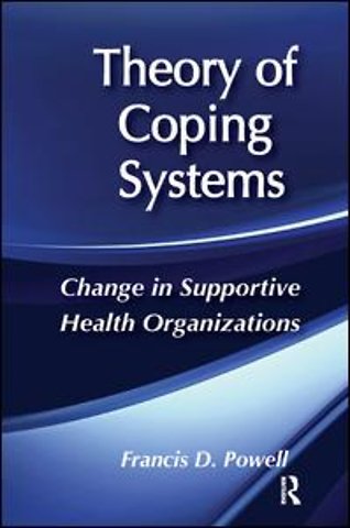 Theory of Coping Systems