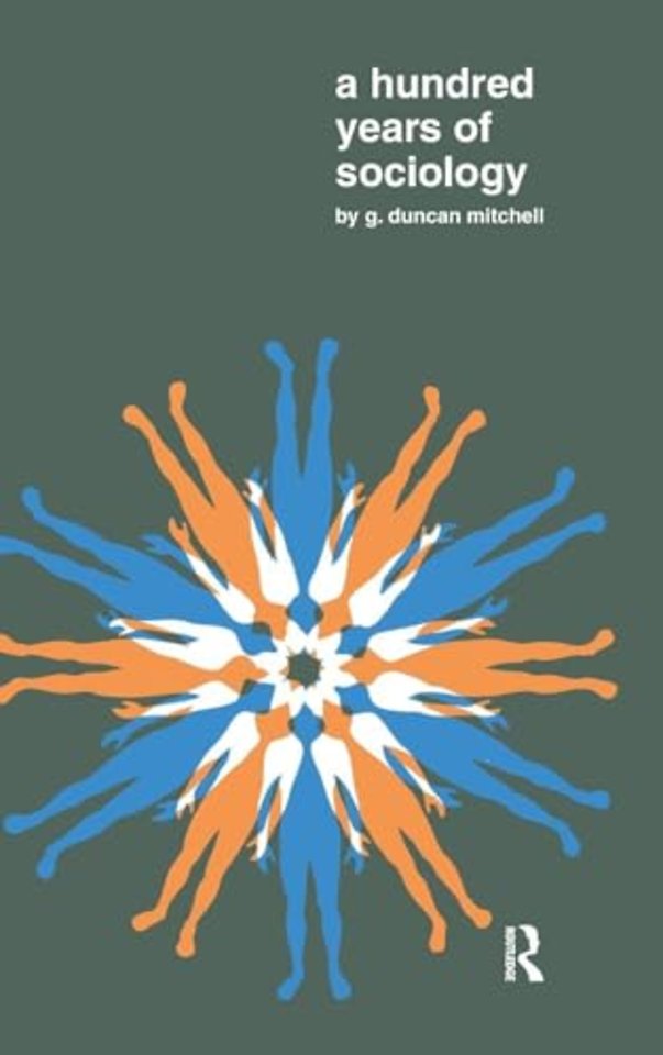 Hundred Years of Sociology
