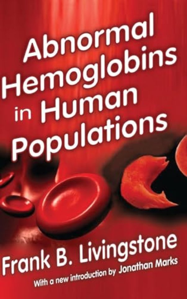 Abnormal Hemoglobins in Human Populations