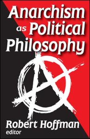 Anarchism as Political Philosophy