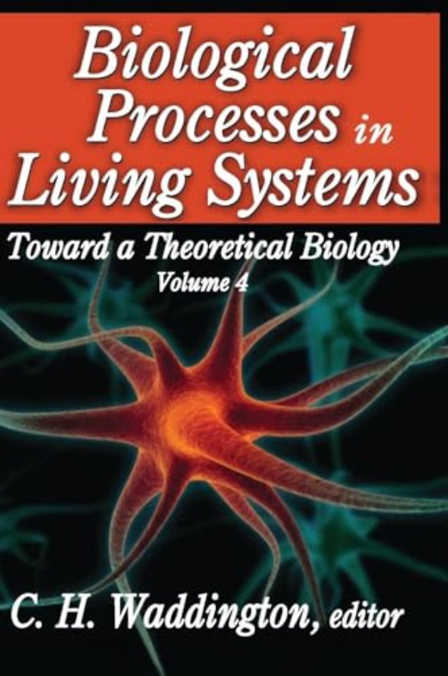 Biological Processes in Living Systems