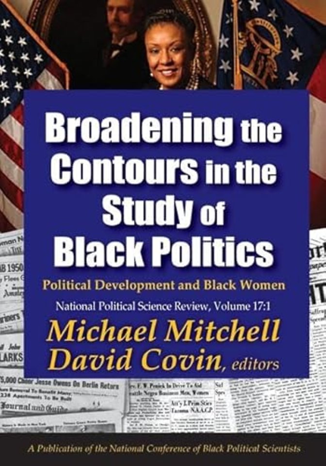 Broadening the Contours in the Study of Black Politics