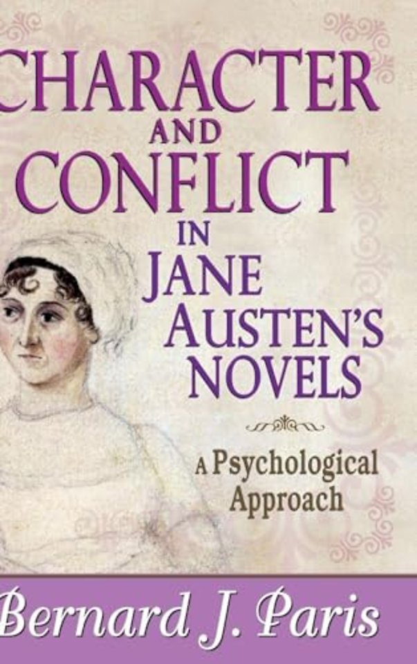 Character and Conflict in Jane Austen's Novels