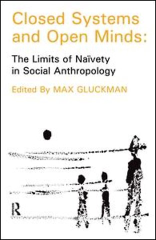 Closed Systems and Open Minds