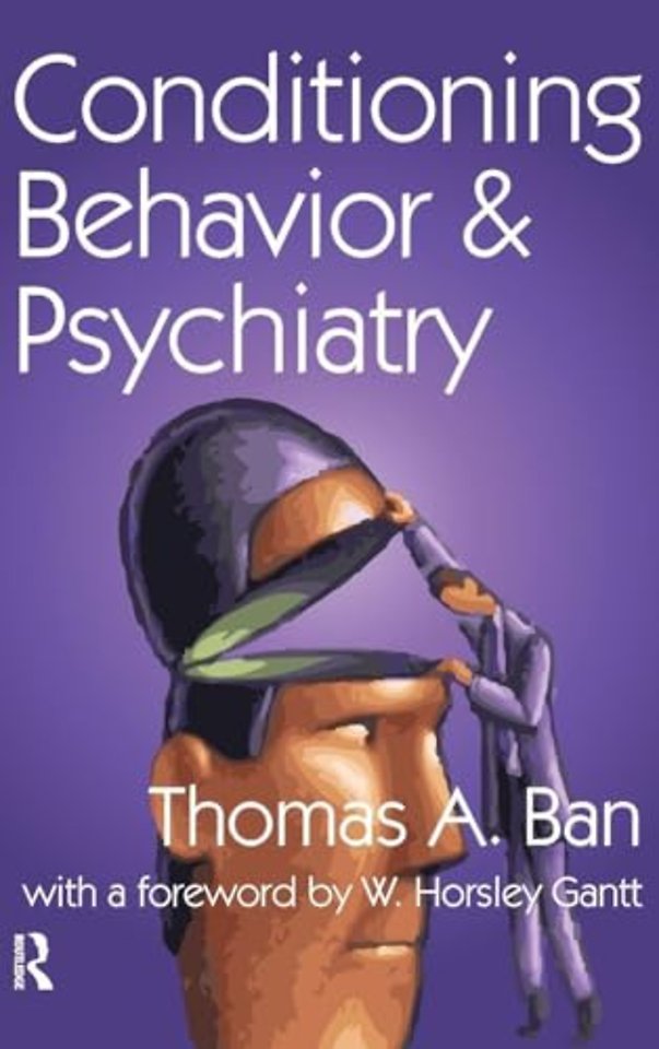 Conditioning Behavior and Psychiatry