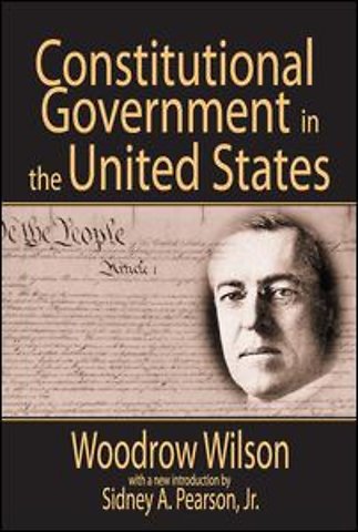 Constitutional Government in the United States