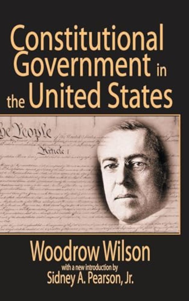 Constitutional Government in the United States
