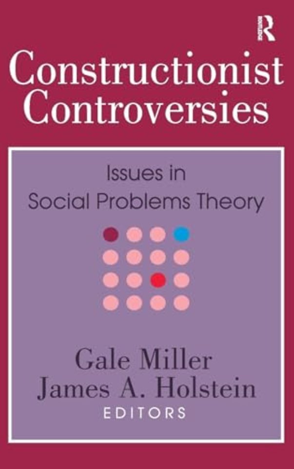 Constructionist Controversies