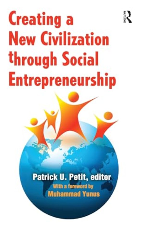 Creating a New Civilization Through Social Entrepreneurship