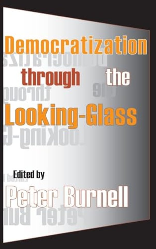 Democratization Through the Looking-glass