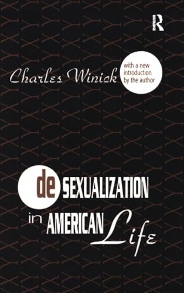 Desexualization in American Life