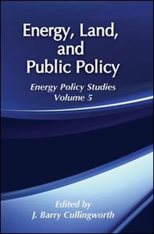 Energy, Land and Public Policy