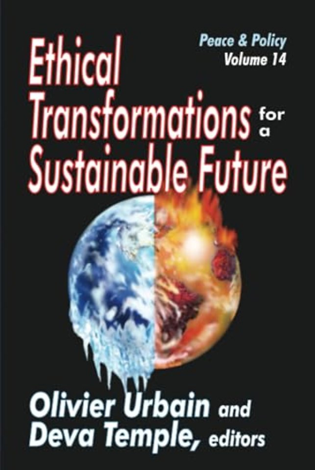Ethical Transformations for a Sustainable Future