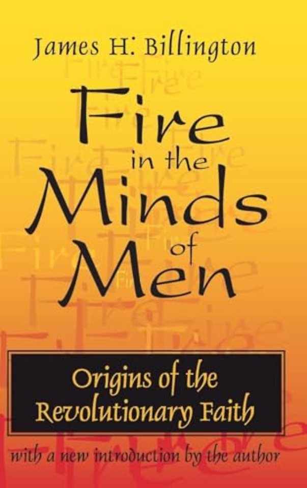 Fire in the Minds of Men