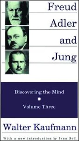 Freud, Alder, and Jung