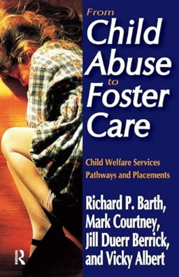 From Child Abuse to Foster Care