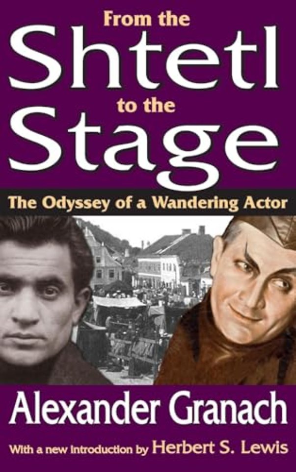From the Shtetl to the Stage