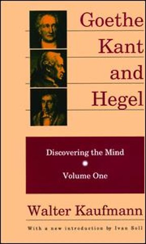 Goethe, Kant, and Hegel