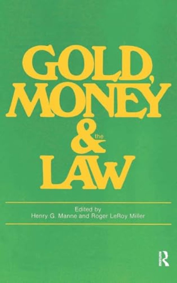Gold, Money and the Law