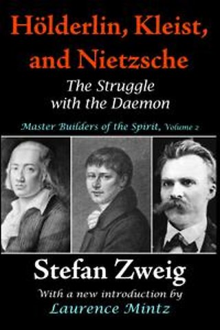 Holderlin, Kleist, and Nietzsche