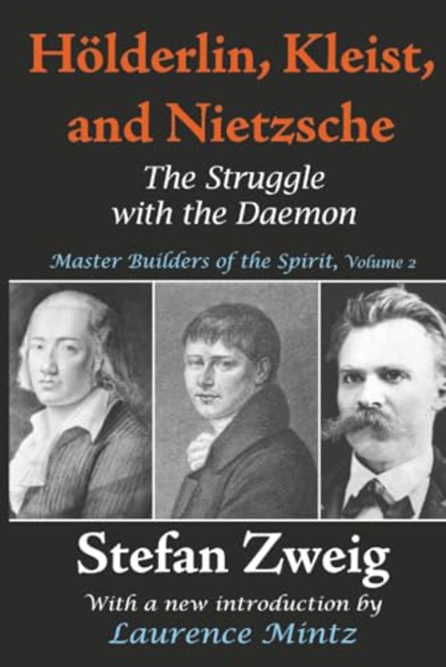 Holderlin, Kleist, and Nietzsche
