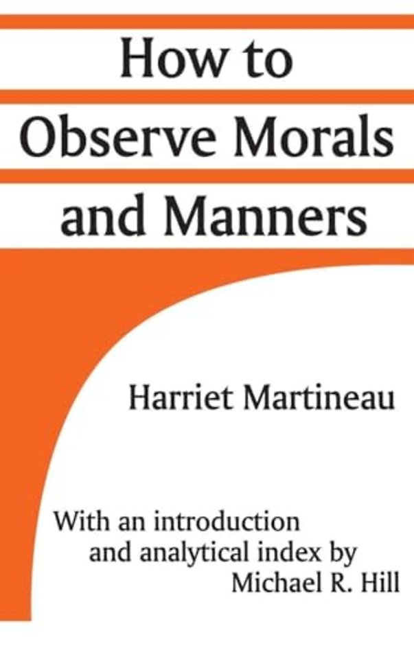 How to Observe Morals and Manners