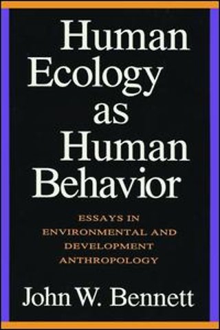 Human Ecology as Human Behavior