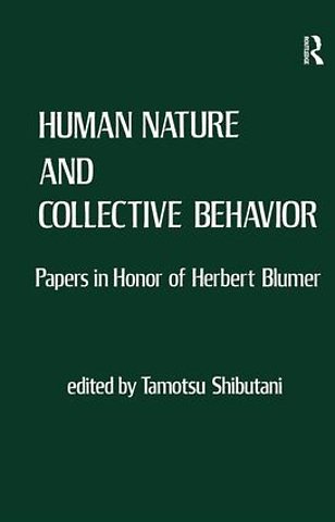 Human Nature and Collective Behavior