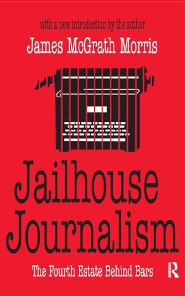 Jailhouse Journalism