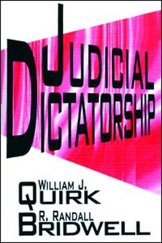 Judicial Dictatorship