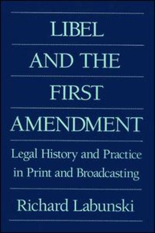 Libel and the First Amendment
