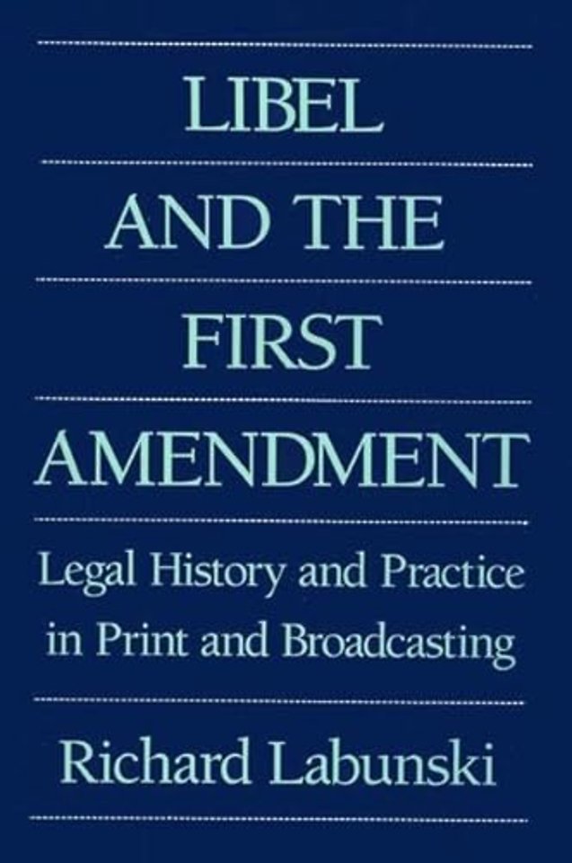 Libel and the First Amendment