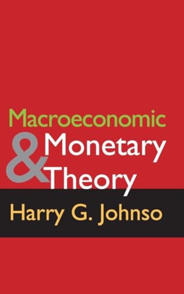 Macroeconomics and Monetary Theory