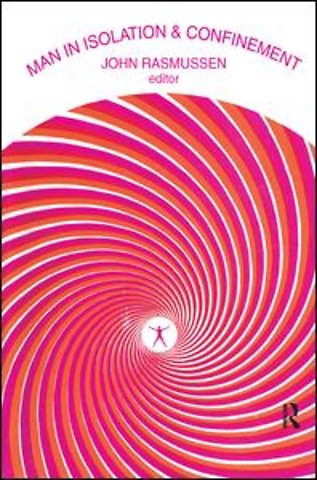 Man in Isolation and Confinement